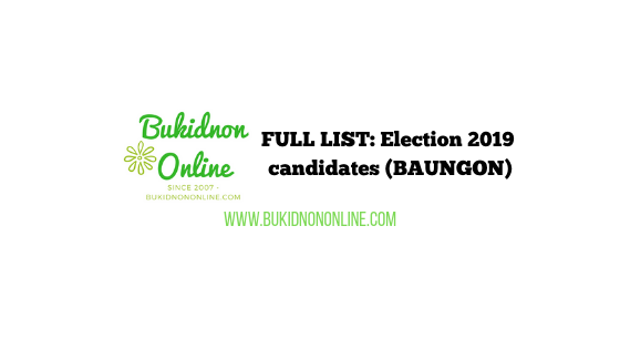 baungon bukidnon candidates 2019 election