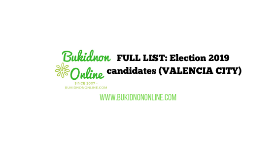 valencia bukidnon candidates election 2019